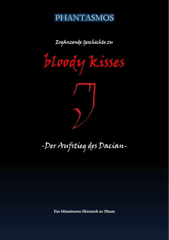 bloody kisses - Der Aufstieg des Dacian