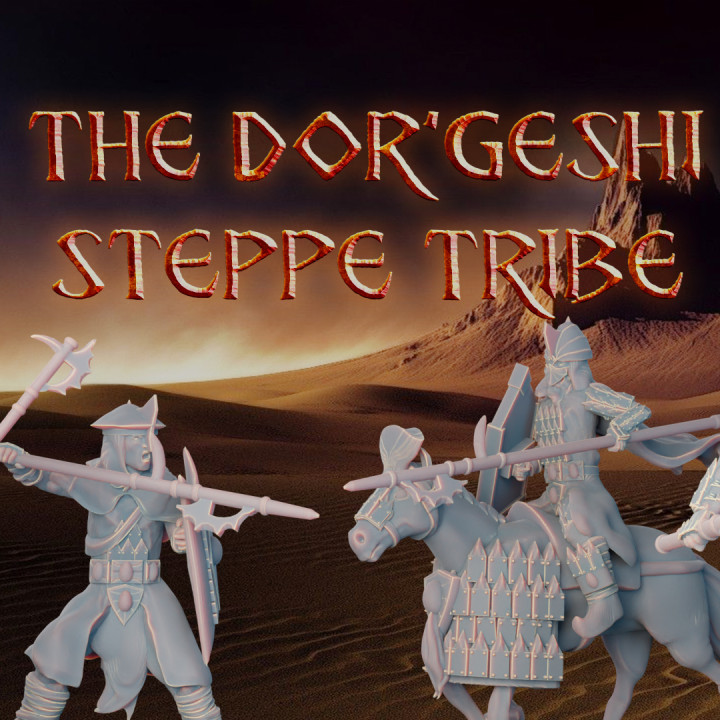 The Dor'Geshi Steppe Tribe Kickstarter