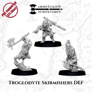 Troglodyte Skirmishers DEF